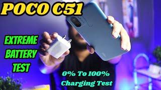 Hindi POCO C51 Extreme Battery Drain Test & 0% To 100% fast Charging Test