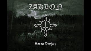 ZAKLON - Serca Dryhvy demo2022