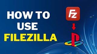 How To Install Files On A Jailbroken PS3 Using FileZilla In 2024