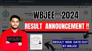 WBJEE RESULT DATE 2024  WBJEE RESULT 2024 ANNOUNCEMENT  WBJEE 2024 RESULT NEW DATE #wbjee2024