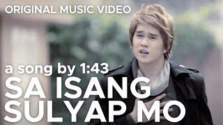 SA ISANG SULYAP MO by 143 Original Official Music Video in HD