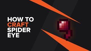 How to make a Spider Eye in Minecraft