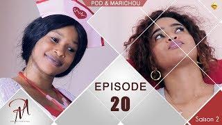 Pod et Marichou - Saison 2 - Episode 20 - VOSTFR