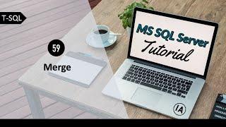 59. MERGE Statement in MS SQL Server  SQL Server Tutorial in Hindi  SQL Server for Beginners