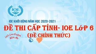 IOE Lớp 6 Cấp Tỉnh -Đề Chính Thức