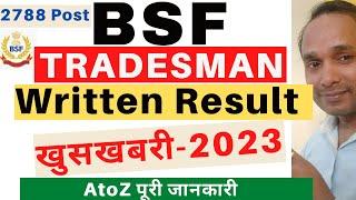 BSF Tradesman Written Exam Result January 2023  BSF Tradesman Written Exam Result New Date 2023