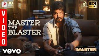 Master - Master The Blaster VideoThalapathy VijayAnirudhRavichanderLokeshK.