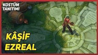 Kâşif Ezreal Kostüm Tanıtımı League of Legends