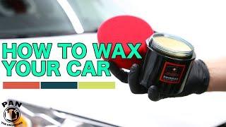 HOW TO WAX YOUR CAR 