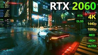 RTX 2060  Cyberpunk 2077