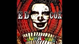 Ed Cox - Ghetto Clown Gangs