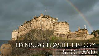 Edinburgh Castle History  Edinburgh Scotland  4K