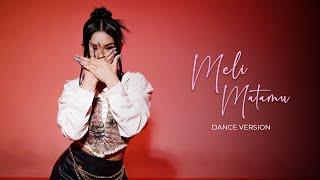 Meli - Matamu  Dance Version