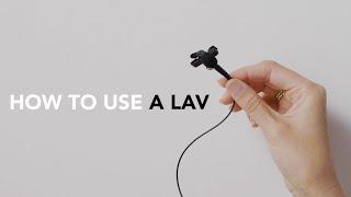 How To Use A Lavalier Mic  How-To Guide