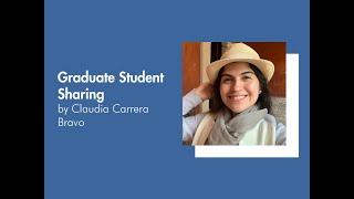 NUS PhD Graduate Student Sharing - Claudia Carrera Bravo