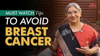 Effective Tips to prevent breast cancer  Dr. Hansaji Yogendra