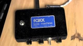 Foxx Tone Machine Reissue Fuzz Demo