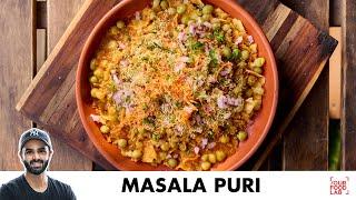 Masala Puri Recipe  Bengaluru Street Food    बेंगलुरु मसाला पूरी चाट  Chef Sanjyot Keer