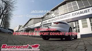 Supersprint exhaust for JAGUAR F-TYPE P300 COUPÈ  CONVERTIBLE 2.0L - 300 HP 2018