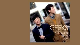 Geeks 긱스 - Officially Missing You