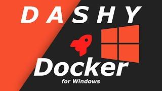 Dashy - The Ultimate Homelab Portal with Docker for Windows