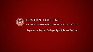 Experience Boston College Spotlight on Seniors  Admission Spring Programing 2023