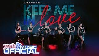 KEEP ME IN LOVE  Hồ Ngọc Hà & team The Face  Nhạc trẻ hay tháng 8