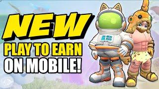 5 New Play To Earn Mobile Games