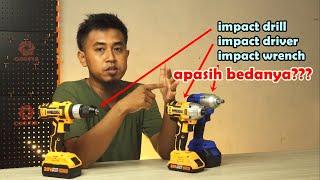perbedaan impact drill impact driver dan impact wrench - pemula harus tau