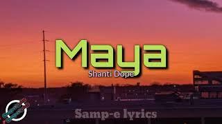 Maya - shanti dope samp-e lyrics sa tuwing tinatanong ng ey kamusta #maya #shantidope #mayalyrics