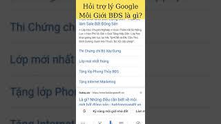 Hỏi Đáp Môi Gới Bất Động Sản Là Gì? cầu trả lời từ Trợ Lý Ảo Google #shorts #muabandatquynhon