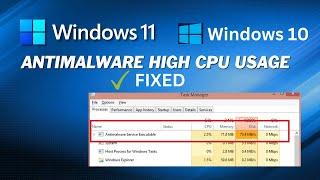 How to Fix Antimalware Service Executable High Memory  CPU Usage on Windows 11  10