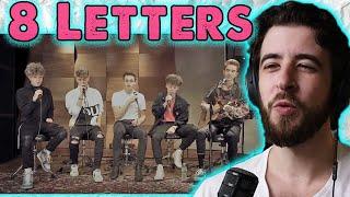 Better Than the Studio? Why Dont We - Reaction - 8 Letters Acoustic