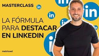 Descubre la Fórmula para Destacar con tu Marca en LinkedIn  WEBINAR GRATUITO