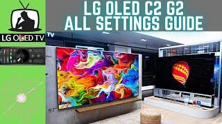 LG 2022 OLED G2 C2 Complete Settings Guide And Tips  SDR  HDR  Dolby Vision  Gaming