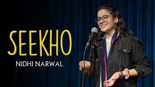 “Seekho” by Nidhi Narwal  Spoken Word  Poetry