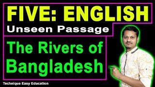 PEC English  Unseen Passage  The Rivers of Bangladesh  Class 5 English  Five