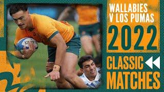 Wallabies vs Argentina  2022 - Game 1  Classic Matches