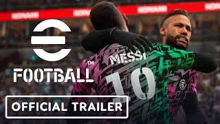 eFootball - Official Reveal Trailer PES 2022