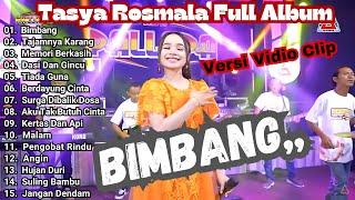 Bimbang - Tajamnya Karang - Tasya Rosmala Full album  Angin- OM ADELLA FULL ALBUM Versi Vidio Clip