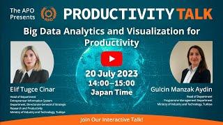 Big Data Analytics and Visualization for Productivity