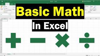 How To Do Basic Math In Excel Add Subtract Multiply Divide