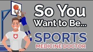 So You Want to Be a SPORTS MEDICINE DOCTOR Ep. 15