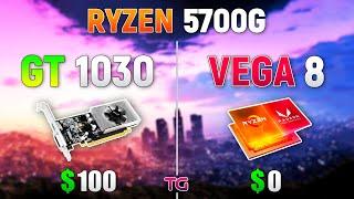 Ryzen 7 5700G  VEGA 8 vs GT 1030 - Test in 8 Games