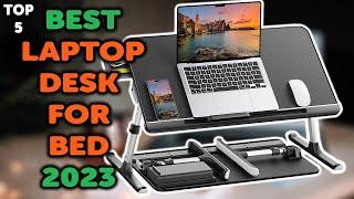 5 Best Laptop Desk For Bed  Top 5 Bed Desks For Your Laptop in 2023