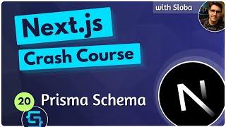 Prisma Schema - Next.js 14 Course Tutorial #20
