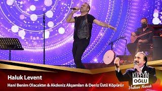 Haluk Levent - Hani Benim Olacaktın & Akdeniz Akşamları & Deniz Üstü Köpürür