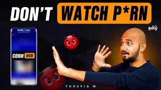 6 Effective Tips To Stop Watching P*rn  in தமிழ்