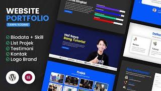 Cara Membuat WEBSITE PORTFOLIO dengan WordPress + Elementor - TANPA KODING