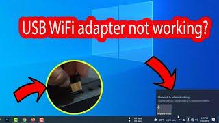 USB wifi adapter not working windows 10 Desktop and Laptop